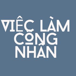 Công nhân sản xuất