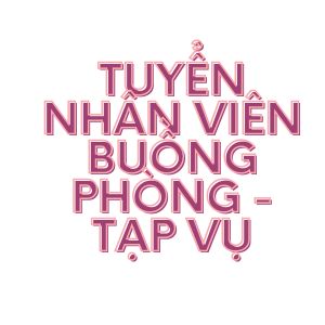 Nhân viên Buồng phòng - tạp vụ