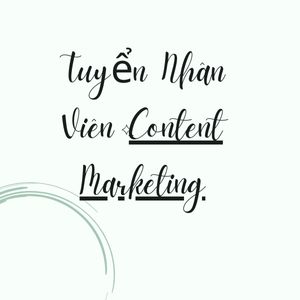 Nhân Viên Content Marketing